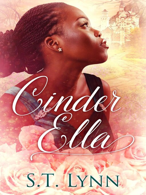 Title details for Cinder Ella by S.T. Lynn - Available